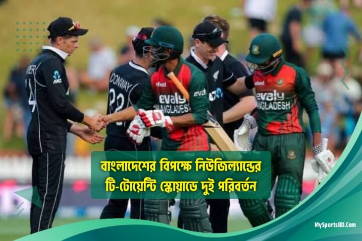 two-changes-to-new-zealands-t20-squad-against-bangladesh
